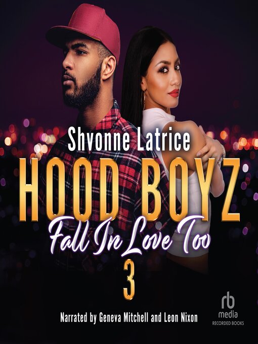 Title details for Hood Boyz Fall In Love Too 3 by Shvonne Latrice - Available